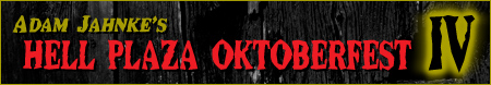 The Hell Plaza Oktoberfest IV