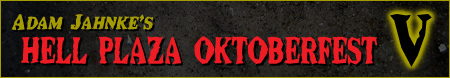 The Hell Plaza Oktoberfest V